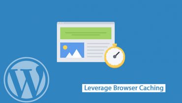 How to Fix Leverage Browser Caching WordPress
